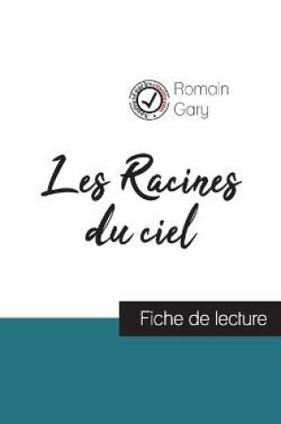 Cover of Les Racines du ciel de Romain Gary (fiche de lecture et analyse complete de l'oeuvre)