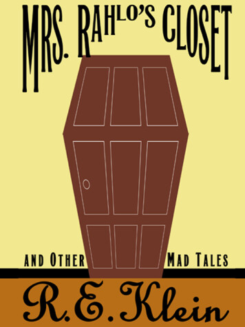 Book cover for Mrs. Rahlo's Closet and Other Mad Tales Mrs. Rahlo's Closet and Other Mad Tales