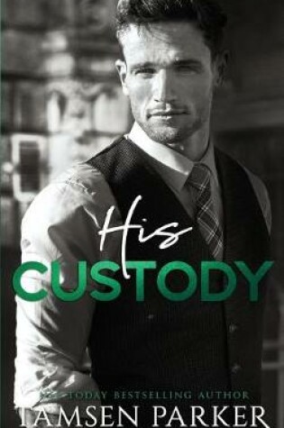 Cover of His Custody