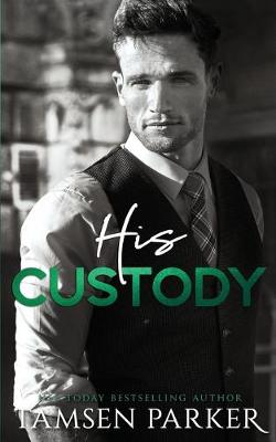 Book cover for His Custody