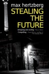 Book cover for Stealing the Future: An East German Spy Thriller