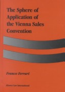 Book cover for The Sphere of Application of the Vienna Sales Convention