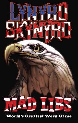 Book cover for Lynyrd Skynyrd Mad Libs