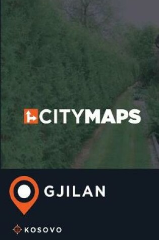 Cover of City Maps Gjilan Kosovo