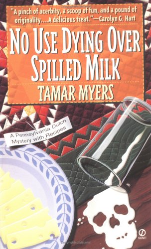 Book cover for No Use Dying over Spilled Milk