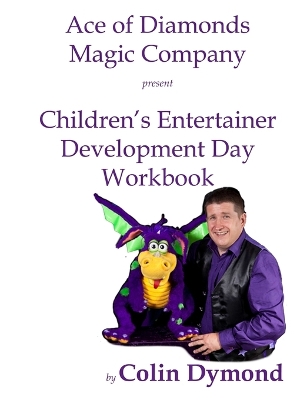Book cover for Children's Entertainer Development Day Workbook