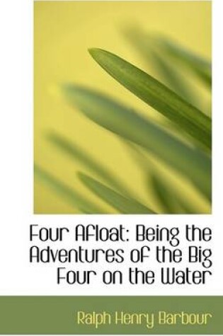Cover of Four Afloat
