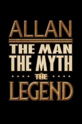 Book cover for Allan The Man The Myth The Legend