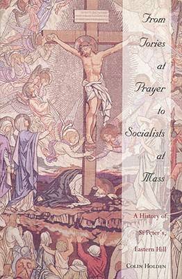 Book cover for From Tories at Prayer to Socialists at Mass