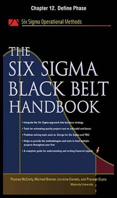 Book cover for The Six SIGMA Black Belt Handbook, Chapter 12 - Define Phase