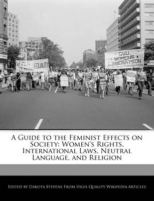 Book cover for A Guide to the Feminist Effects on Society