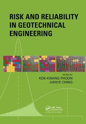 Book cover for Risk and Reliability in Geotechnical Engineering