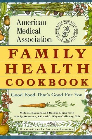 Cover of American Medical Association Family Health Cookbook
