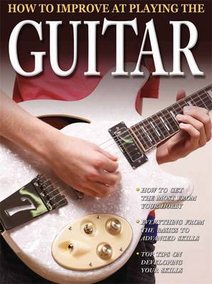 Cover of How To Improve At Playing The Guitar