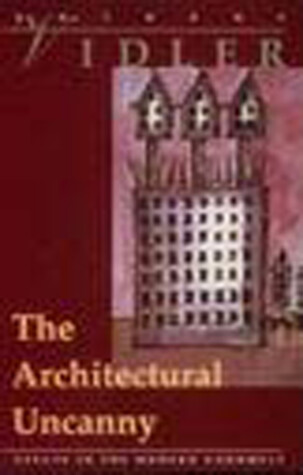 Book cover for The Architectural Uncanny
