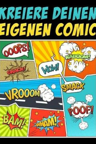 Cover of Kreiere deinen eigenen Comic