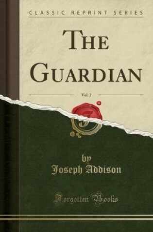 Cover of The Guardian, Vol. 2 (Classic Reprint)
