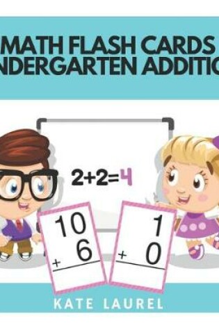 Cover of Math Flash Cards Kindergarten Addition