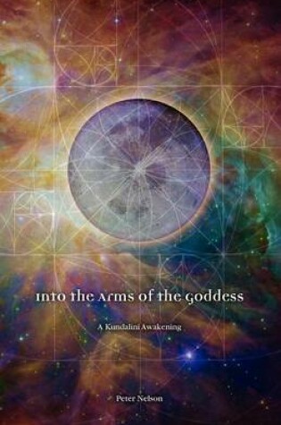 Cover of Into the Arms of the Goddess