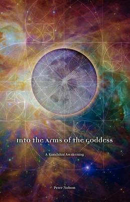 Book cover for Into the Arms of the Goddess