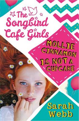 Cover of Mollie Cinnamon Is Not a Cupcake (The Songbird Cafe Girls 1)