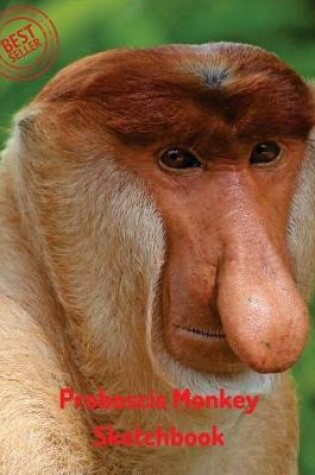 Cover of Proboscis Monkey Sketchbook