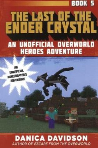 Cover of Last of the Ender Crystal