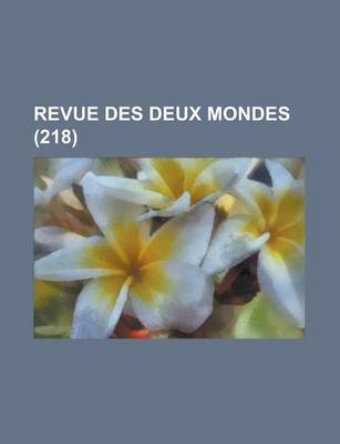 Book cover for Revue Des Deux Mondes (218 )