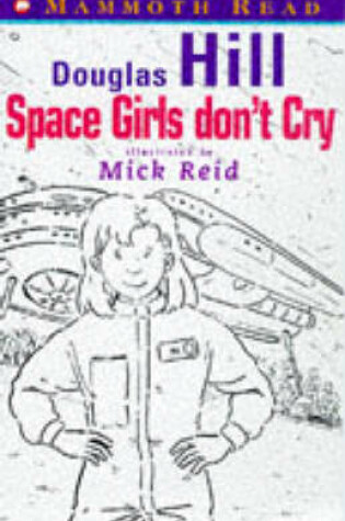 Cover of Space Girls Don't Cry