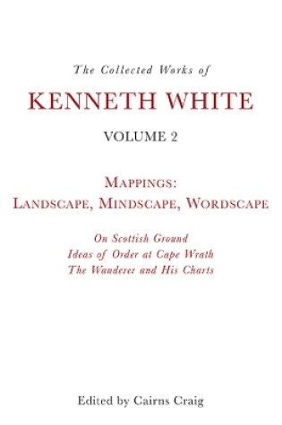 Cover of The Collected Works of Kenneth White