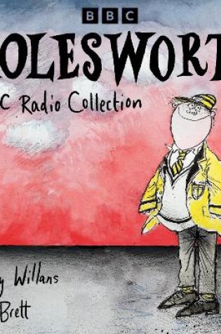Cover of Molesworth: A BBC Radio Collection