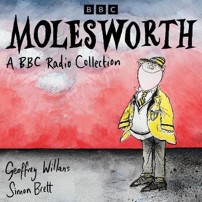 Book cover for Molesworth: A BBC Radio Collection
