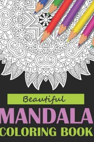 Cover of Beautiful Mandala Coloring Book