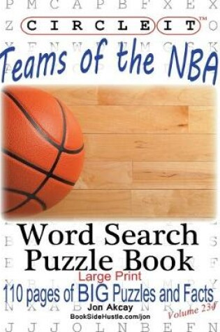 Cover of Circle It, Teams of the NBA, Word Search, Puzzle Book