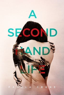 A Secondhand Life by Pamela Crane