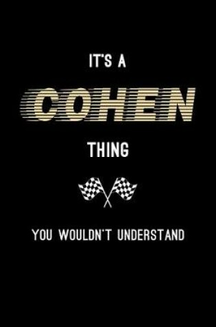 Cover of It's A Cohen Thing, You Wouldn't Understand