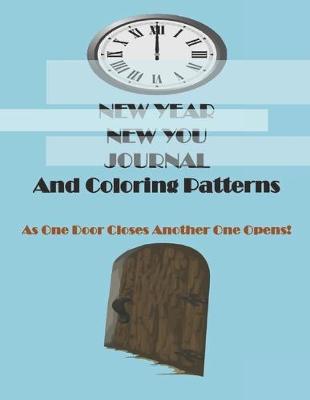 Book cover for New Year New You Journal And Coloring Patterns