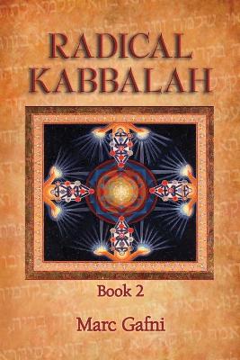 Book cover for Radical Kabbalah Book 2