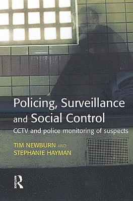 Book cover for Policing, Surveillance and Social Control