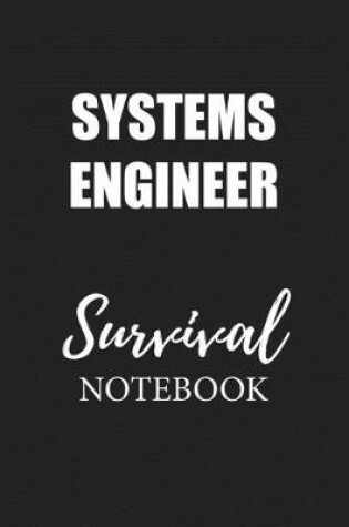 Cover of Systems Engineer Survival Notebook