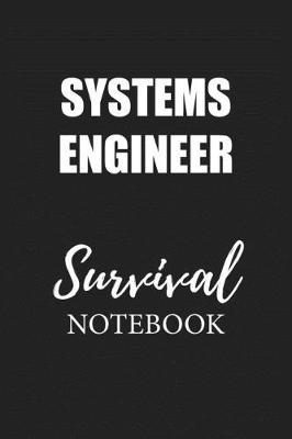 Book cover for Systems Engineer Survival Notebook