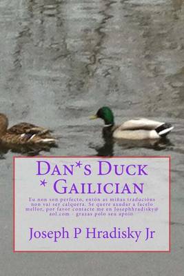 Book cover for Dan*s Duck * Gailician