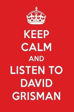 Cover of Keep Calm and Listen to David Grisman