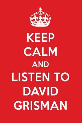 Book cover for Keep Calm and Listen to David Grisman