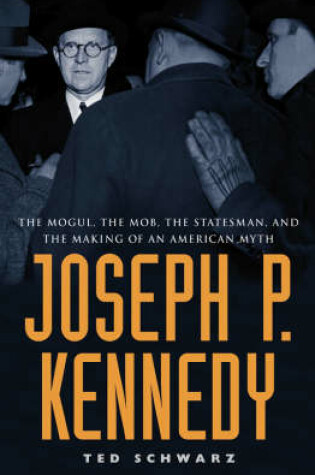 Cover of Joseph P.Kennedy