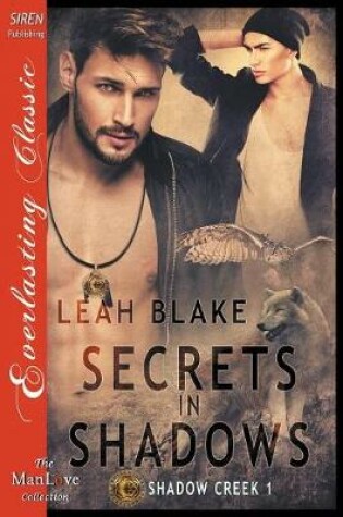 Cover of Secrets in Shadows [Shadow Creek 1] (Siren Publishing Everlasting Classic Manlove)