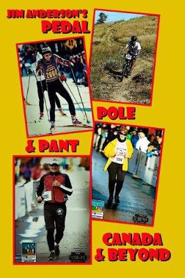 Book cover for Pedal Pole & Pant Canada & Beyond