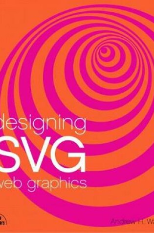 Cover of Designing SVG Web Graphics