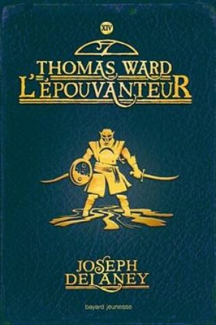 Cover of L'Epouvanteur, Tome 14