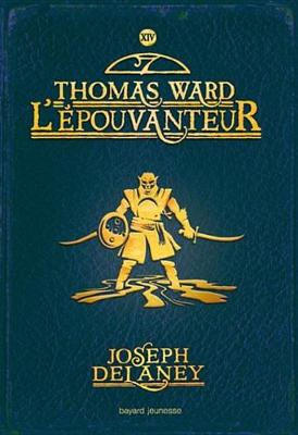Book cover for L'Epouvanteur, Tome 14